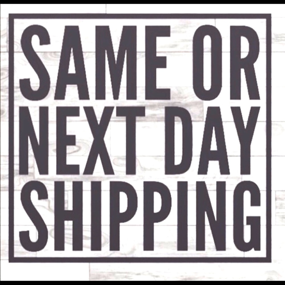 Always same or next day shipping!